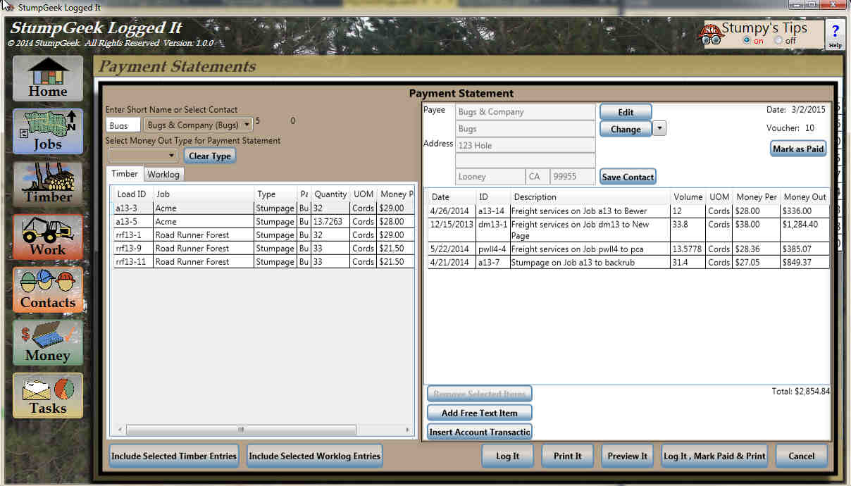 Manage your payment statements for paying stumpage, freight and other contracted work with Logged It Business Management Software for Loggers